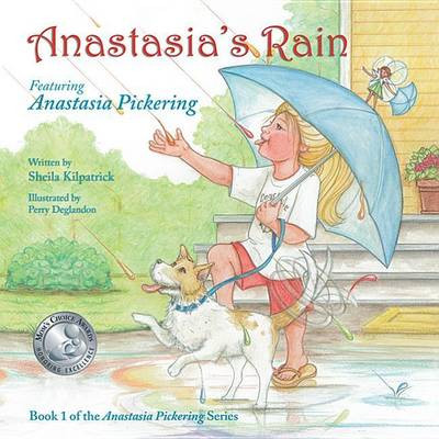 Anastasia's Rain by Sheila Kilpatrick