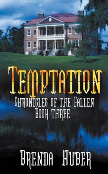 Temptation by Brenda Huber