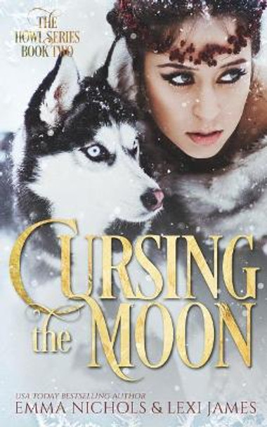 Cursing the Moon by Lexi James