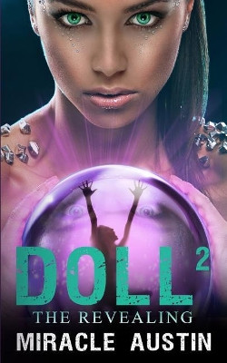 Doll 2 by Miracle Austin