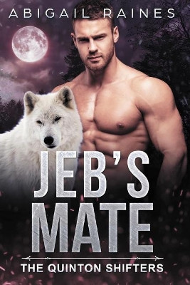 Jeb's Mate by Abigail Raines
