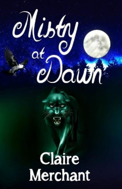 Mistry at Dawn Claire Merchant 9781925918069