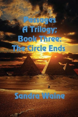 The Circle Ends by Sandra Waine