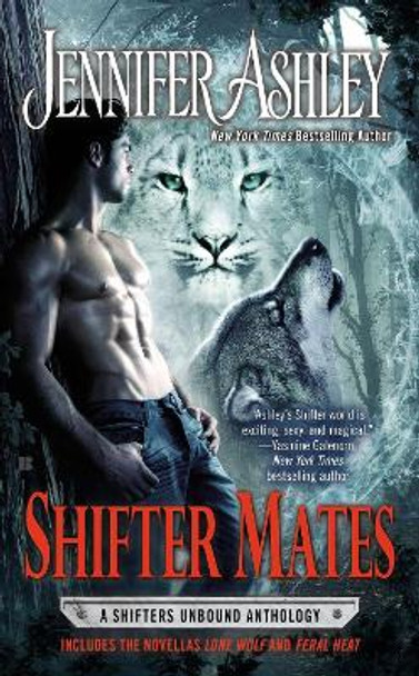 Shifter Mates Jennifer Ashley 9780425266946