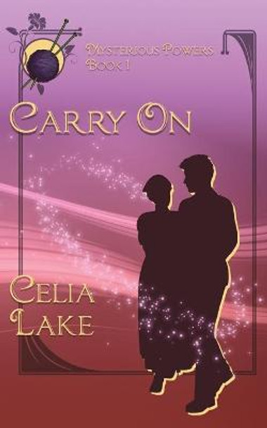 Carry On Celia Lake 9781735547428