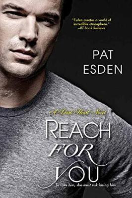 Reach For You by Pat Esden
