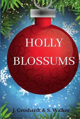 Holly Blossums by Walker