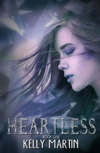 Heartless by Dr Kelly Martin