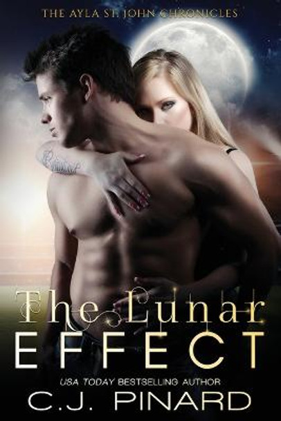 The Lunar Effect by C J Pinard