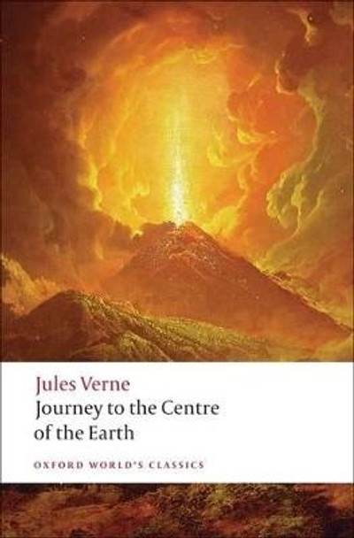 Journey to the Centre of the Earth Jules Verne 9780199538072