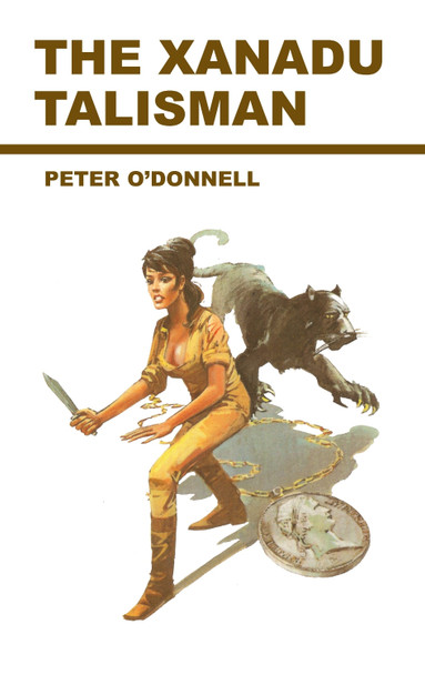 Xanadu Talisman: (Modesty Blaise) Peter O'Donnell (Book Reviews) 9780285636439