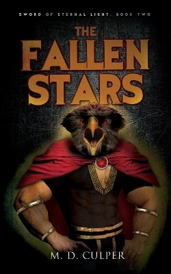 The Fallen Stars by M D Culper