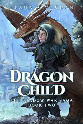 Dragon Child by Elana a Mugdan