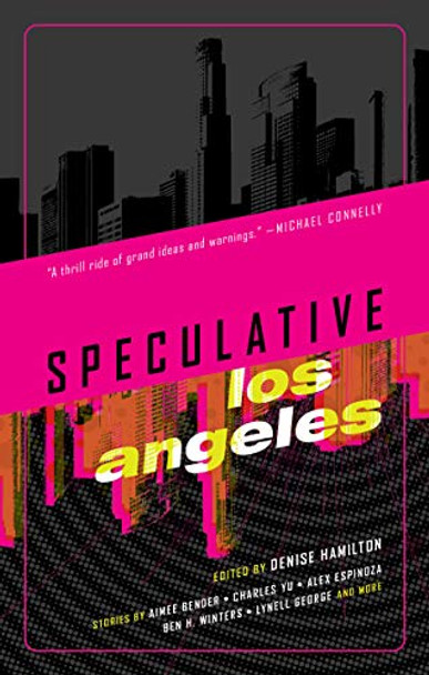 Speculative Los Angeles Denise Hamilton 9781617758645