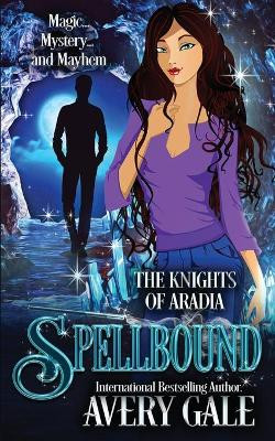Spellbound by Avery Gale
