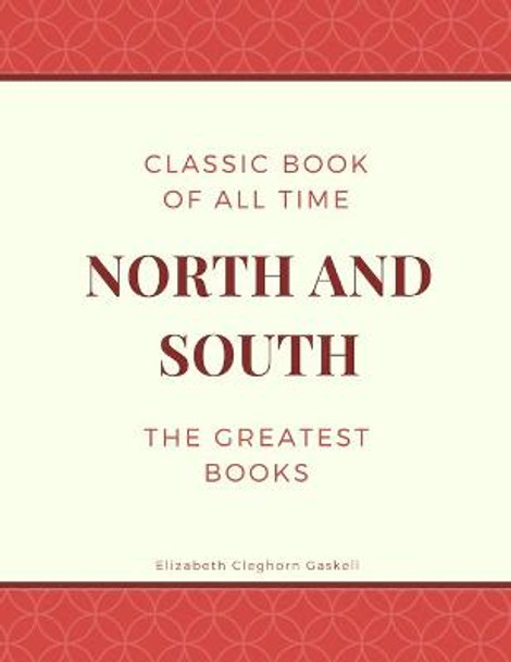 North and South Elizabeth Cleghorn Gaskell 9781973947486