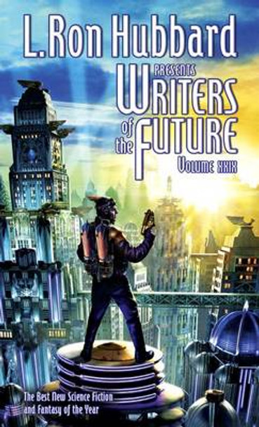 L. Ron Hubbard Presents Writers of the Future Volume 29 by L. Ron Hubbard
