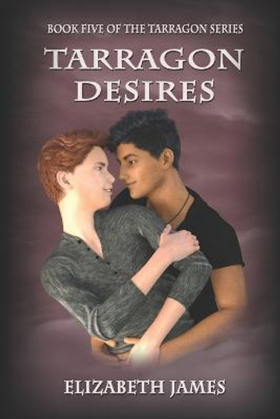 Tarragon Desires by Elizabeth James