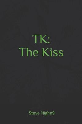 TK by Steve Nighn9