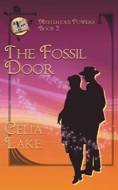 The Fossil Door Celia Lake 9781735547459