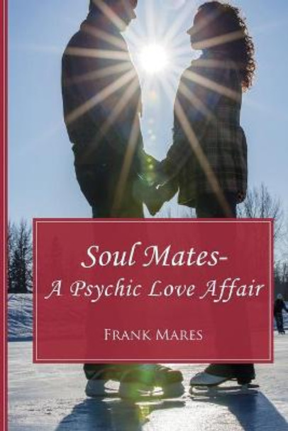 Soul Mates by Frank Mares