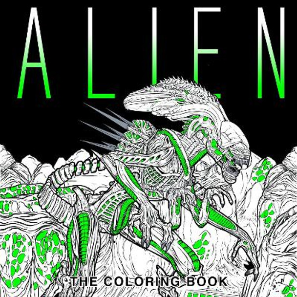 Alien: The Coloring Book Titan Books 9781785653766