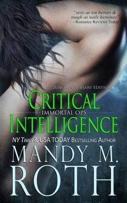 Critical Intelligence by Mandy M Roth