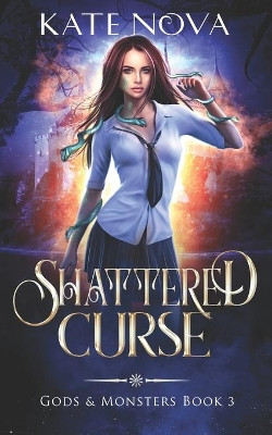 Shattered Curse by Kate Nova