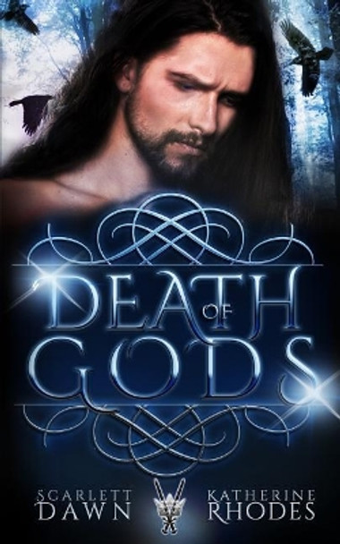 Death of Gods by Katherine Rhodes