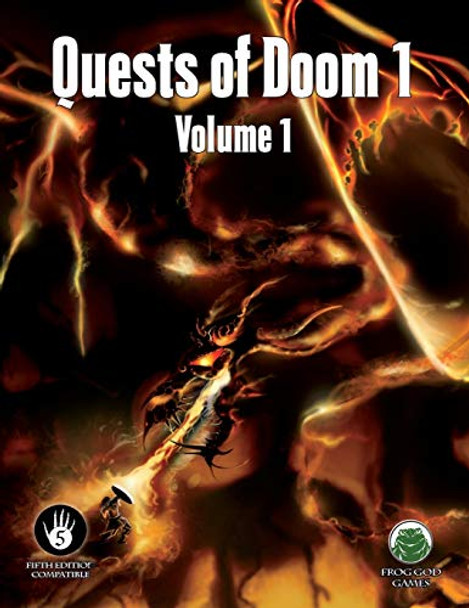Quests of Doom 1: Volume 1 - Fifth Edition Frog God Games 9781622835430