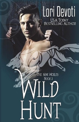 Wild Hunt by Lori Devoti