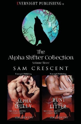 The Alpha Shifter Collection Sam Crescent 9781773397115