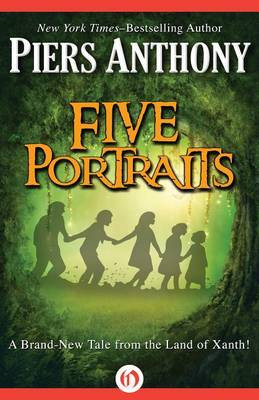 Five Portraits Piers Anthony 9781624672729