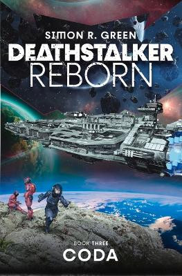 Deathstalker Coda by Simon R. Green