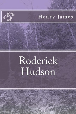 Roderick Hudson Henry James 9781984973139