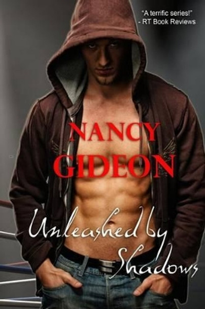 Unleashed by Shadows Nancy Gideon 9781517777852