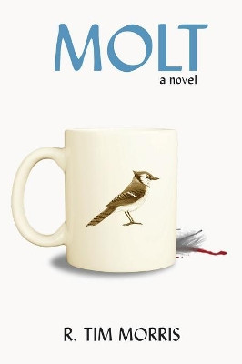 Molt by R Tim Morris