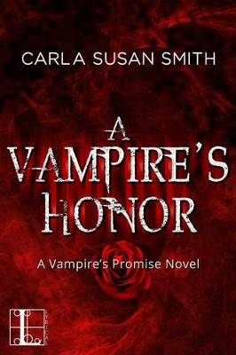 A Vampire's Honor by Carla Susan Smith