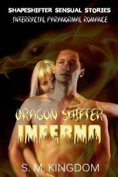 Interracial Paranormal Romance by S M Kingdom