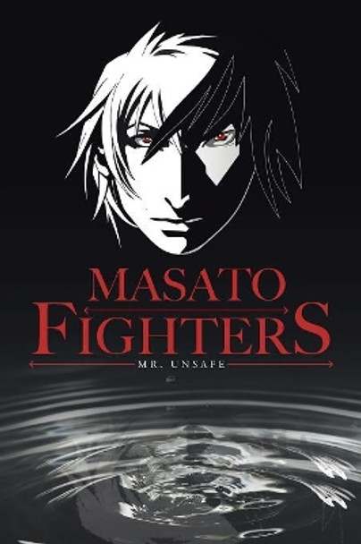 Masato Fighters Mr Unsafe 9781728384696