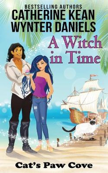 A Witch in Time Wynter Daniels 9781073383306