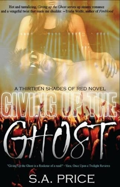 Giving Up the Ghost Stella Price 9781484104163