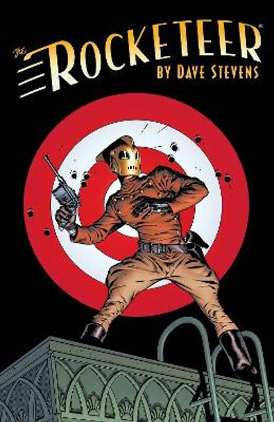 The Rocketeer: The Complete Adventures Dave Stevens 9781631402272