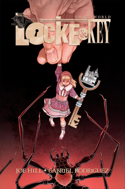Locke & Key: Small World Deluxe Edition by Joe Hill