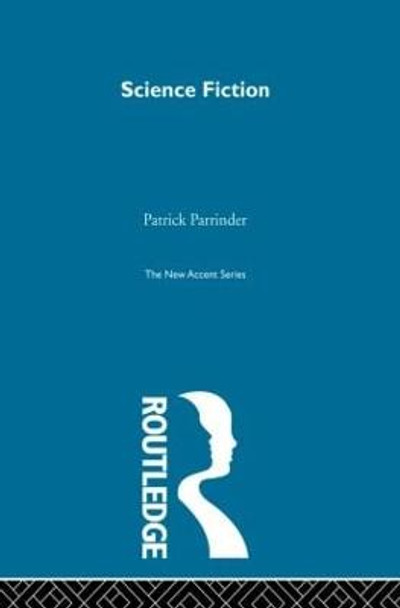 Science Fiction Patrick Parrinder 9780415869157