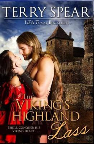 The Viking's Highland Lass Terry Spear 9781633110120