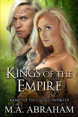 Kings of the Empire by M a Abraham