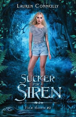 Sucker for a Siren by Lauren Connolly