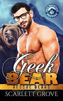 Geek Bear by Scarlett Grove