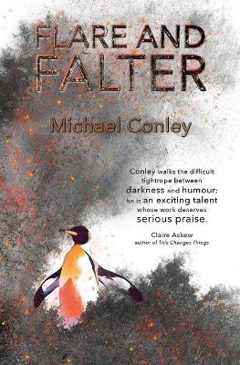 Flare and Falter by Michael Conley